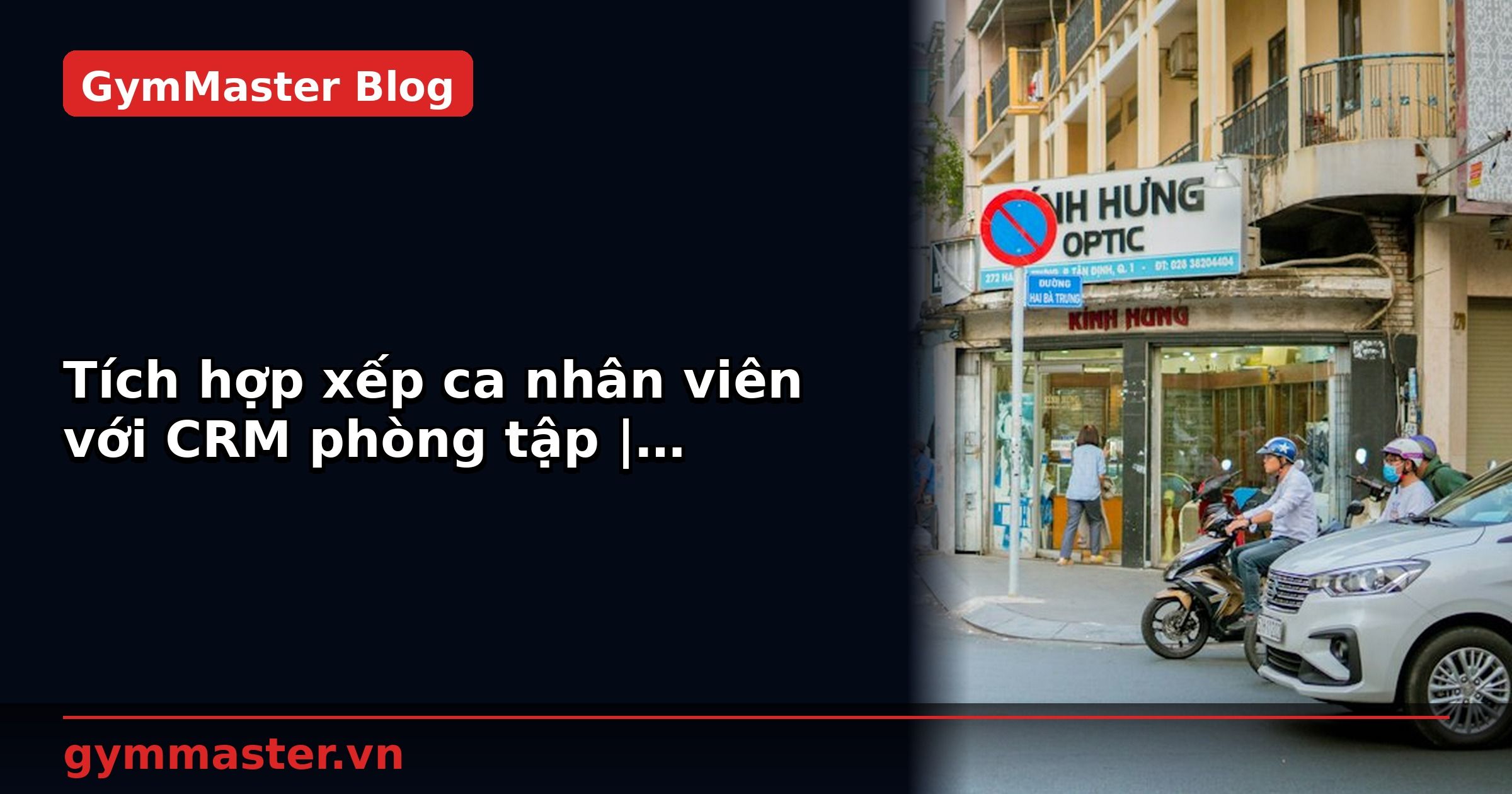 Tích hợp xếp ca nhân viên với CRM phòng tập | GymMaster